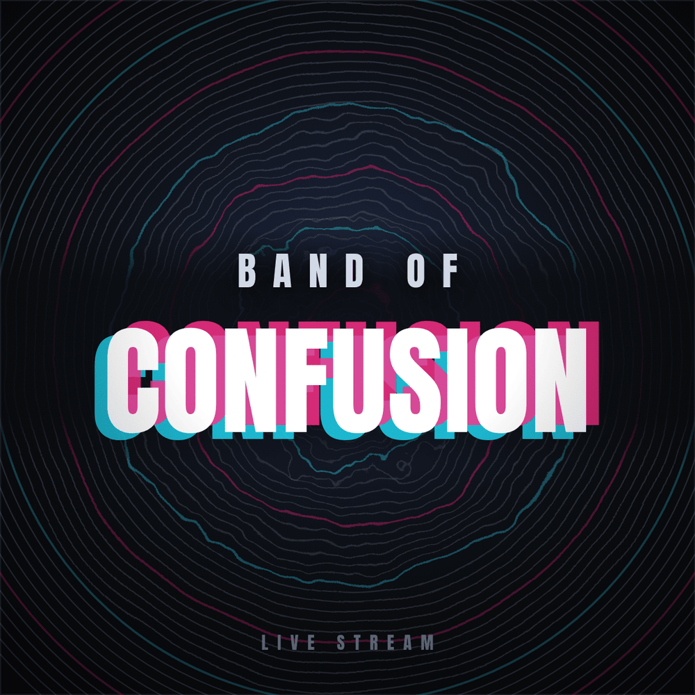 Band of Confusion